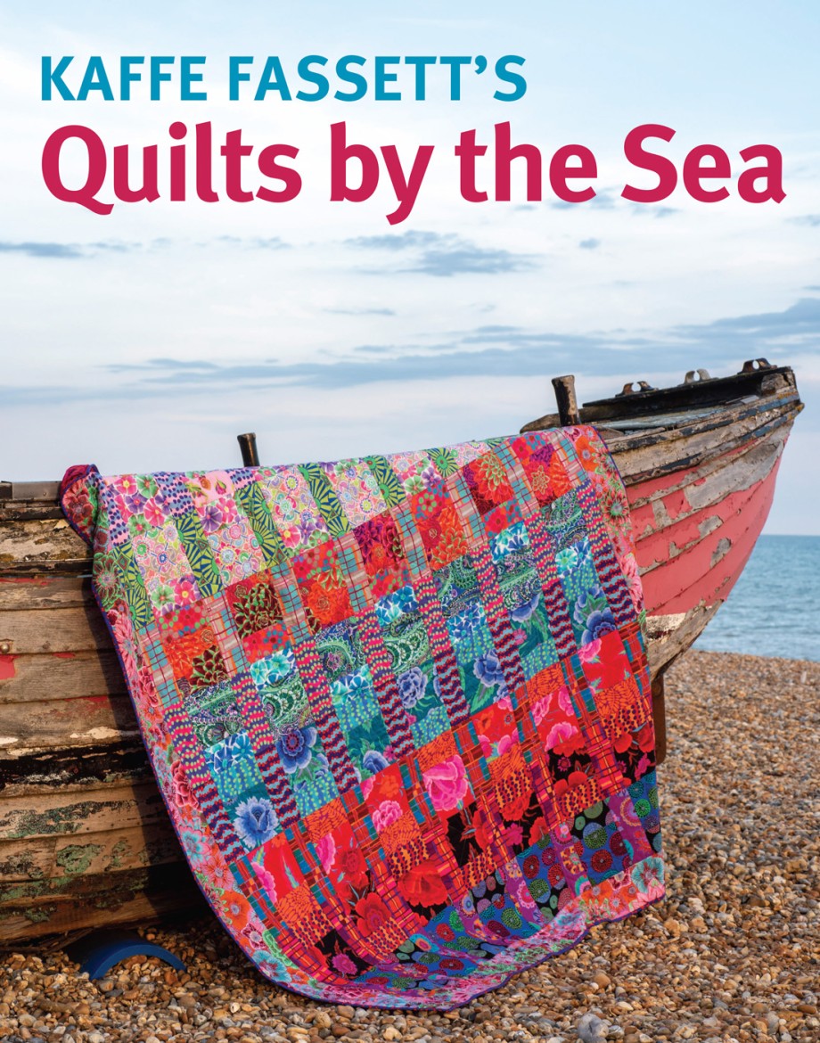 Kaffe Fassett Quilts by the Sea 