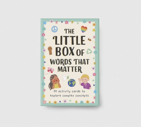 Cover image for Little Box of Words That Matter 30 Activity Cards to Explore Complex Concepts