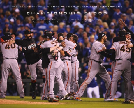 Cover image for Championship Blood The San Francisco Giants—2014 World Series Champions
