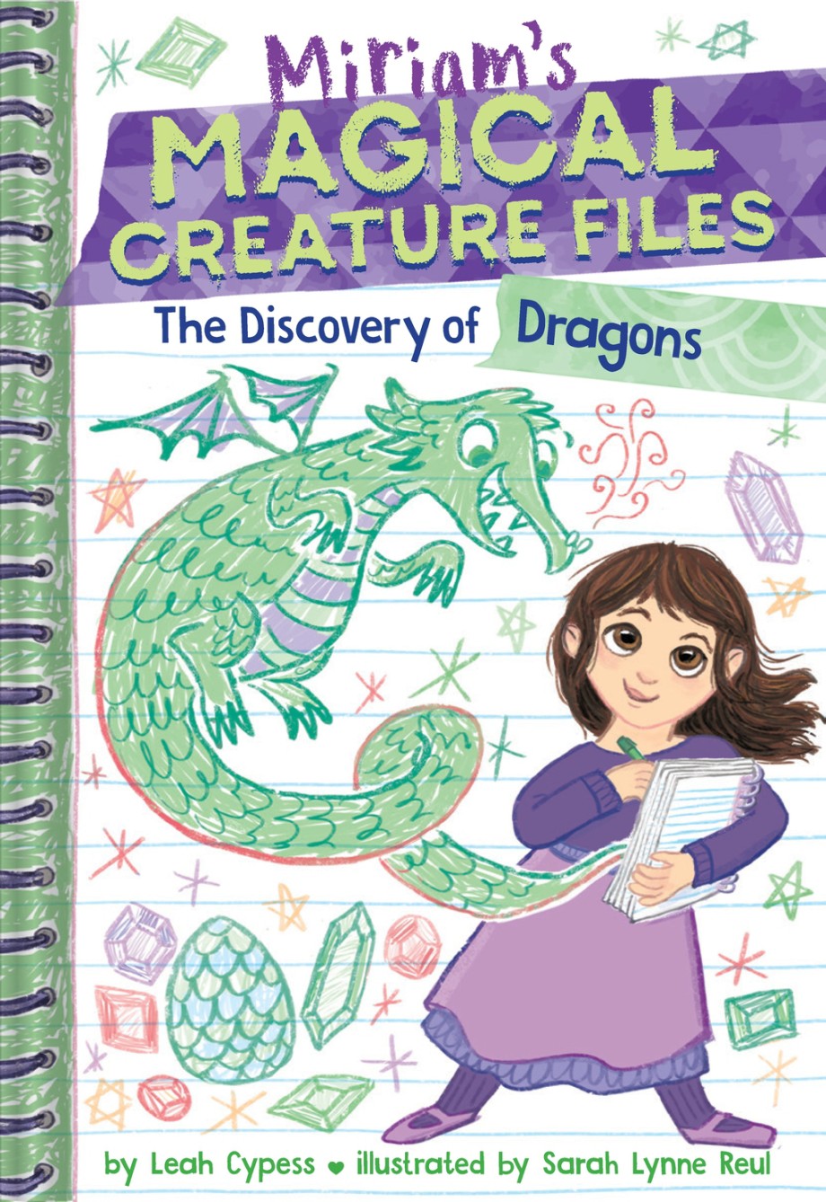 Discovery of Dragons (Miriam's Magical Creature Files #2)