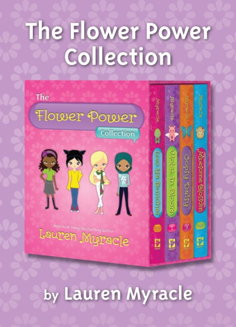 Cover image for Flower Power 4-Book Collection Luv Ya Bunches, Violet in Bloom, Oopsy Daisy, and Awesome Blossom