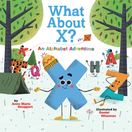 Cover image for What About X? An Alphabet Adventure 