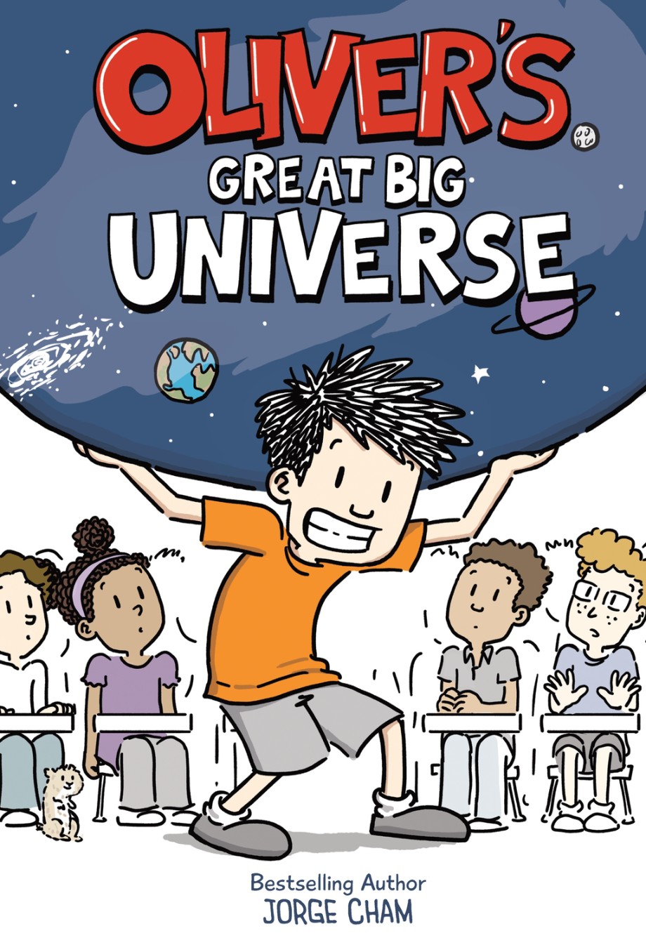 Oliver's Great Big Universe A Novel