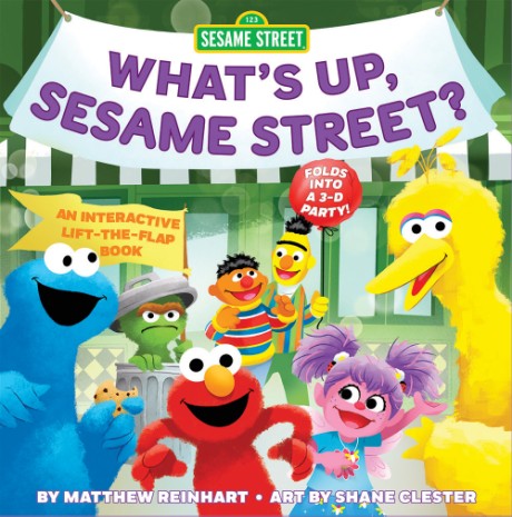 Cover image for What’s Up, Sesame Street? (A Pop Magic Book) Folds into a 3-D Party!