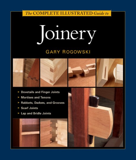 Cover image for Complete Illustrated Guide to Joinery 