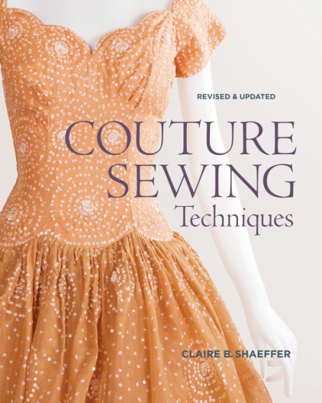 Cover image for Couture Sewing Techniques, Revised and Updated 