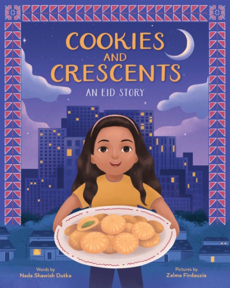 Cover image for Cookies and Crescents An Eid Story (A Picture Book)