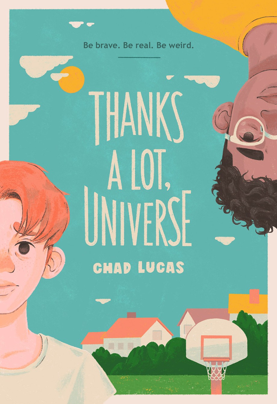 Thanks a Lot, Universe A Novel