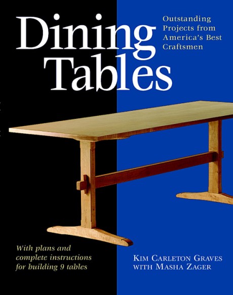 Cover image for Dining Tables Outstanding Projects from America's Best Craftsmen