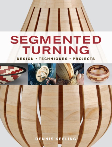 Cover image for Segmented Turning 