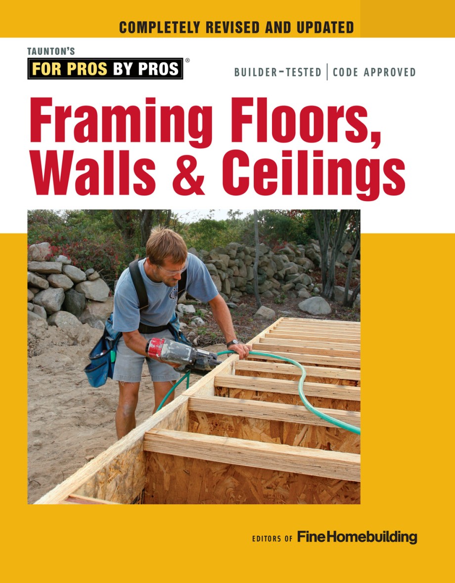 Framing Floors, Walls & Ceilings 