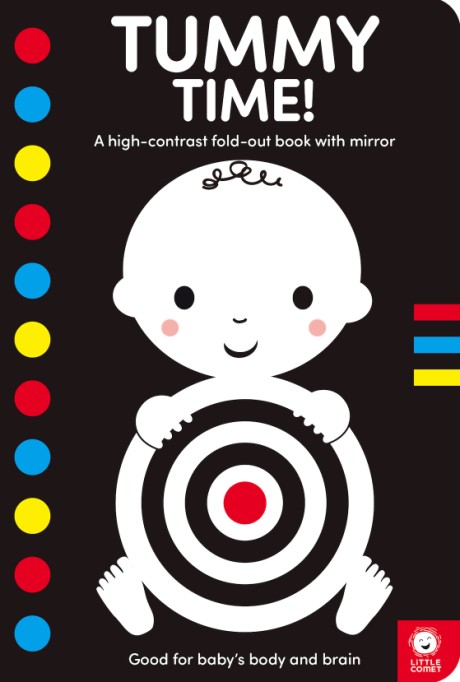 Cover image for Tummy Time! A Fold Out Book with Mirror