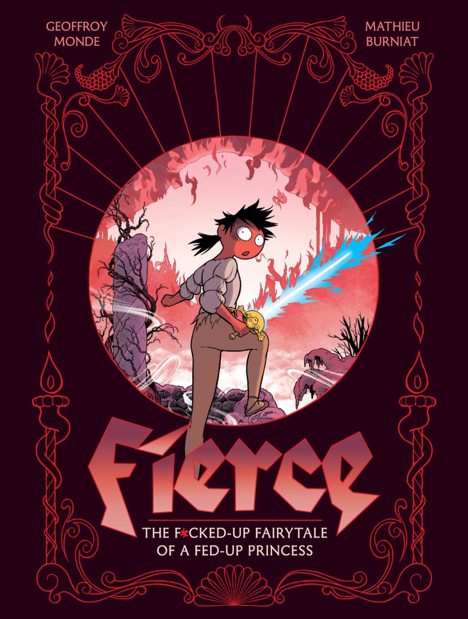 Fierce The F*cked-Up Fairy Tale of a Fed-Up Princess