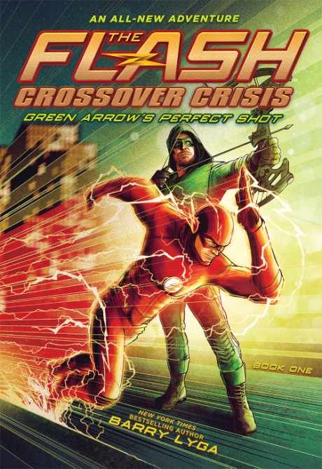 Cover image for Flash: Green Arrow’s Perfect Shot (Crossover Crisis #1) 