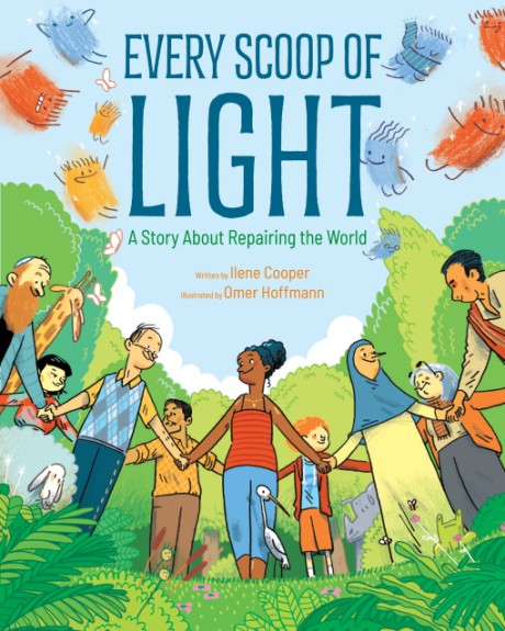 Cover image for Every Scoop of Light A Story About Repairing the World