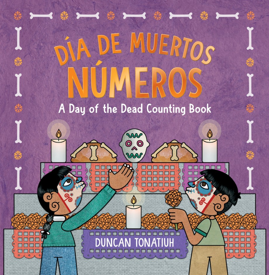 Día de Muertos: Números A Day of the Dead Counting Book (A Bilingual Board Book)