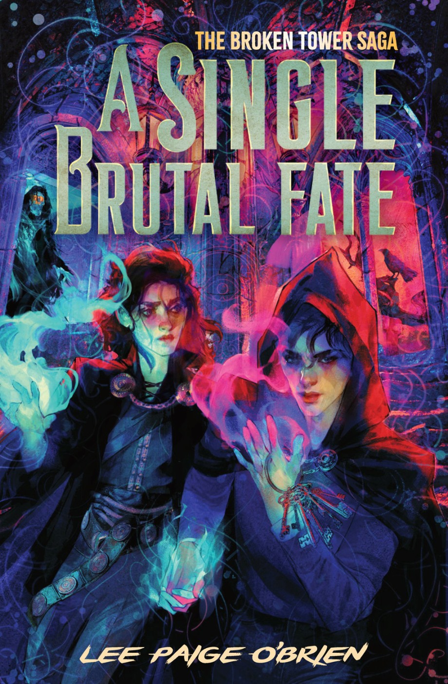 Single Brutal Fate (The Broken Tower Book #2)