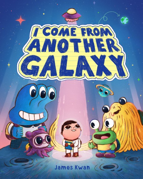 Cover image for I Come from Another Galaxy A Picture Book