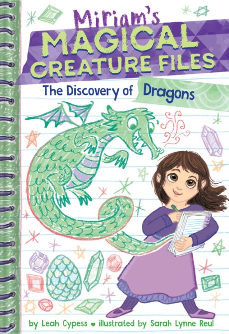 Cover image for Discovery of Dragons (Miriam's Magical Creature Files #2) A Chapter Book