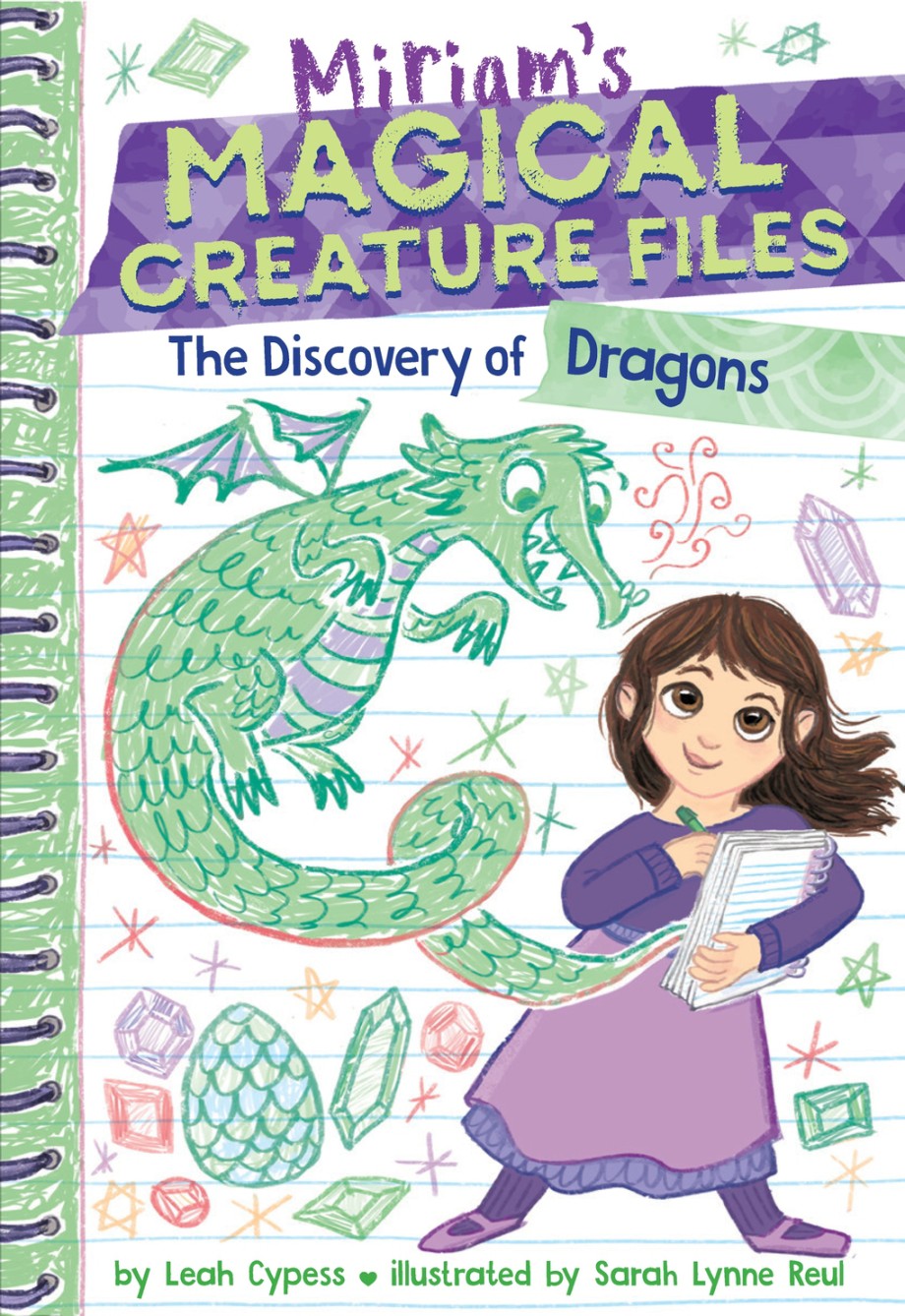 Discovery of Dragons (Miriam's Magical Creature Files #2)