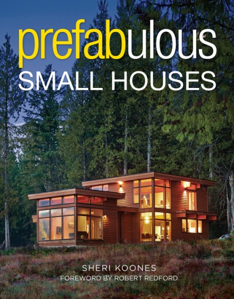 Cover image for Prefabulous Small Houses 