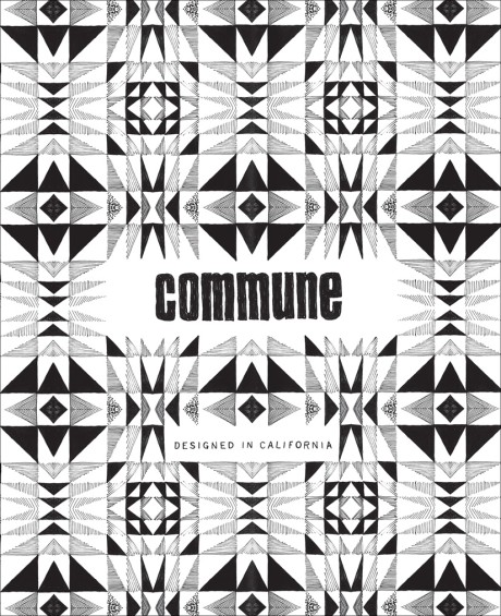 Cover image for Commune Designed in California