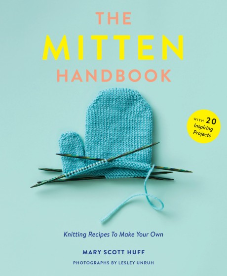 Cover image for Mitten Handbook Knitting Recipes to Make Your Own