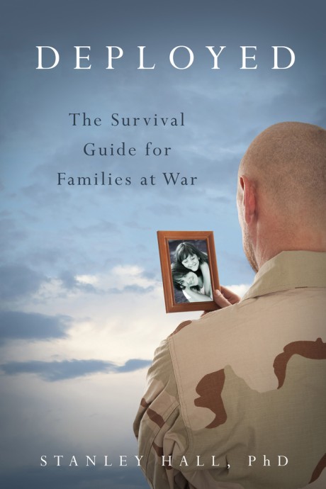 Cover image for Deployed The Survival Guide for Families at War