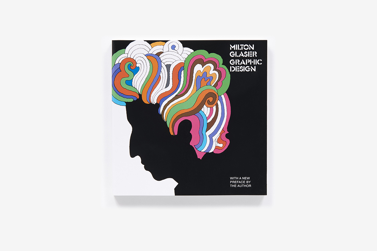 Milton Glaser: Graphic Design (Paperback) | ABRAMS